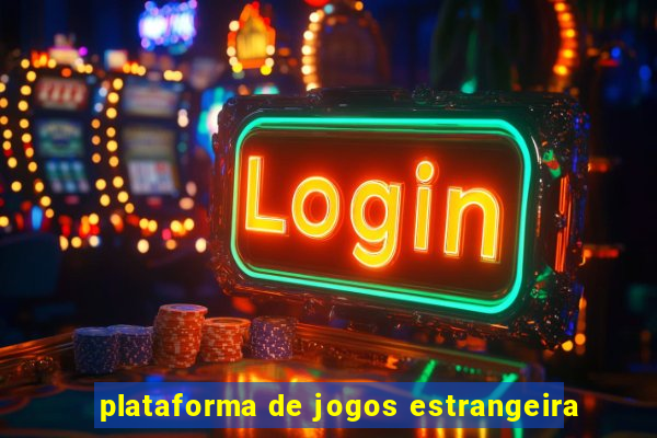 plataforma de jogos estrangeira